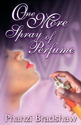 One More Spray of Perfume Paperback Milligan Books