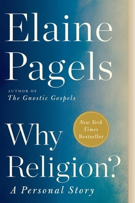 Why Religion?: A Personal Story Paperback Ecco Press