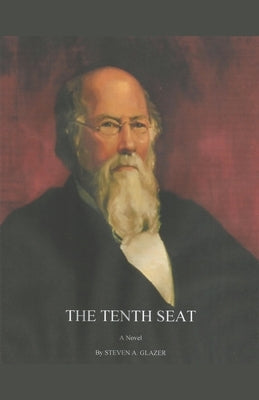 The Tenth Seat by Glazer, Steven