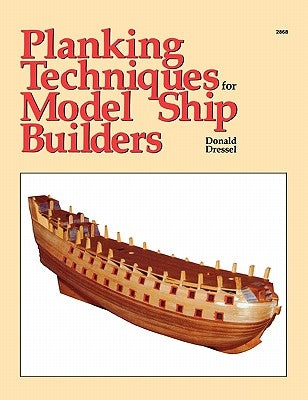 Planking Techniques for Model Ship Builders Paperback McGraw-Hill Companies