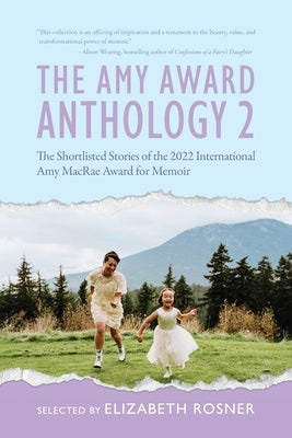 The Amy Award Anthology 2 Paperback Memoir Writing Ink.