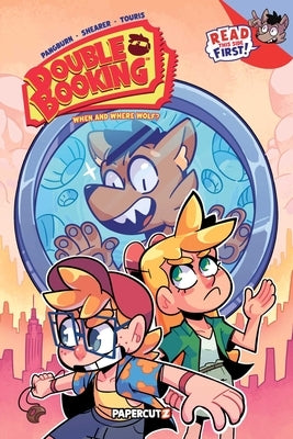 Double Booking Vol. 2: When and Where Wolf? by Pangburn