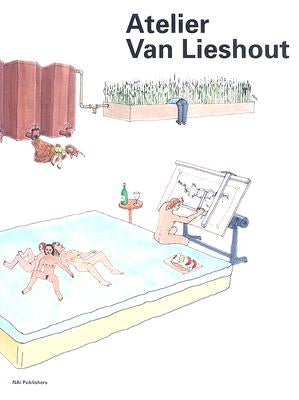 Atelier Van Lieshout Paperback Nai010 Publishers