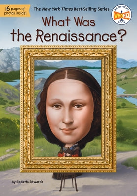 What Was the Renaissance? Paperback Penguin Workshop