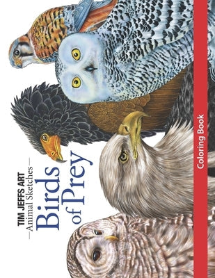 Birds of Prey Coloring Book Paperback Independently Published