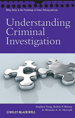 Understanding Criminal Investi by Tong