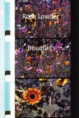 Rose Lowder Bouquets Paperback Eyewash Books