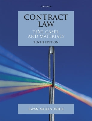 Contract Law: Text, Cases and Materials by McKendrick, Ewan