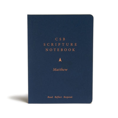 CSB Scripture Notebook, Matthew: Read. Reflect. Respond. Bible Holman Bibles