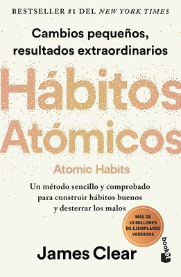 Hábitos Atómicos / Atomic Habits by Clear, James - CA Corrections Bookstore