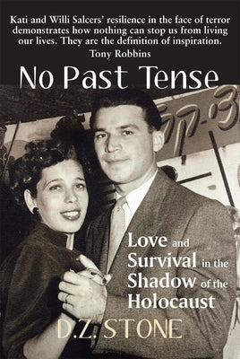 No Past Tense: Love and Survival in the Shadow of the Holocaust Paperback Vallentine Mitchell