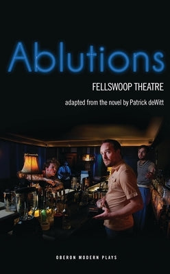 Ablutions Paperback Bloomsbury Publishing PLC