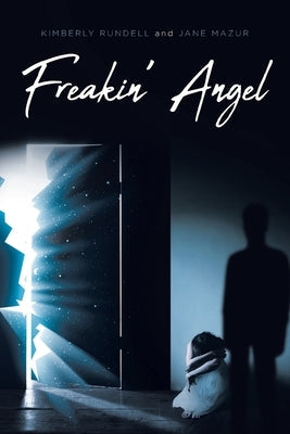 Freakin' Angel Fulton Books