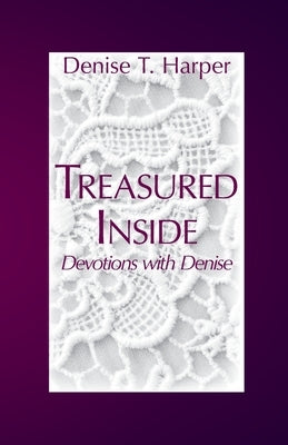 Treasured Inside Paperback Denise T Harper