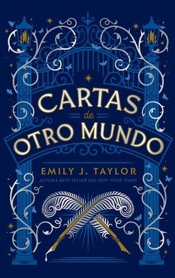 Cartas de Otro Mundo by Taylor, Emily J.