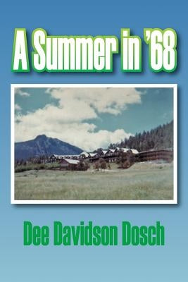 A Summer in '68 Paperback Strategic Book Publishing