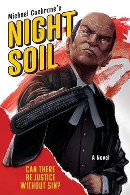 Night Soil by Cochrane, Michael