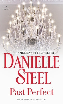 Past Perfect by Steel, Danielle