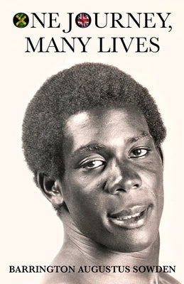 One Journey, Many Lives Paperback Cranthorpe Millner Publishers