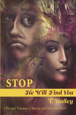 Stop He will Find you Paperback Still Ministries