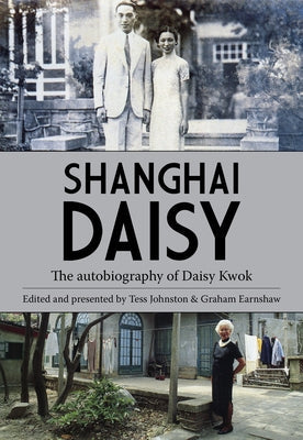 Shanghai Daisy Paperback Earnshaw Books Ltd
