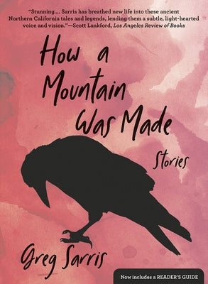 How a Mountain Was Made: Stories Paperback Heyday Books