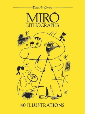 Miró Lithographs Paperback Dover Publications