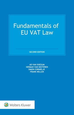 Fundamentals of Eu Vat Law: Second Edition by Nellen, Frank