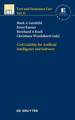 Civil Liability for Artificial Intelligence and Software by No Contributor