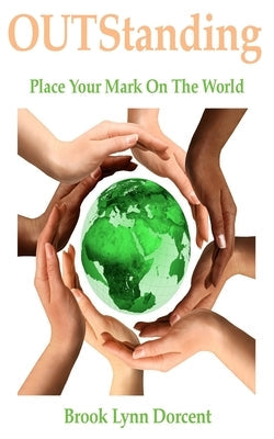 OUTStanding: A Leadership Guide For Pre-Teens Paperback Createspace Independent Publishing Platform