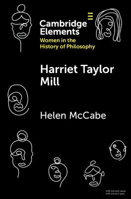 Harriet Taylor Mill Paperback Cambridge University Press