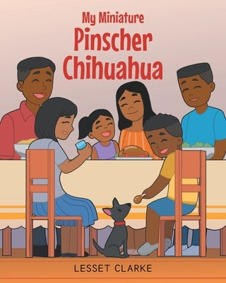My Miniature Pinscher Chihuahua Paperback Page Publishing, Inc.