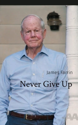 Never Give Up Paperback Ingramspark