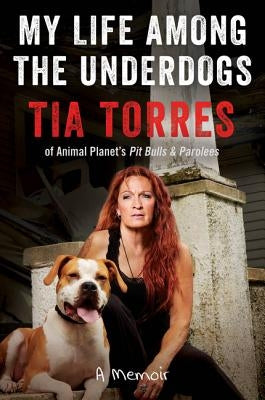 My Life Among the Underdogs: A Memoir Paperback William Morrow & Company