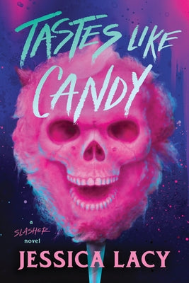 Tastes Like Candy by Lacy, Jessica