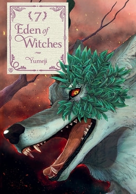Eden of Witches Volume 7: Volume 7 by Yumeji