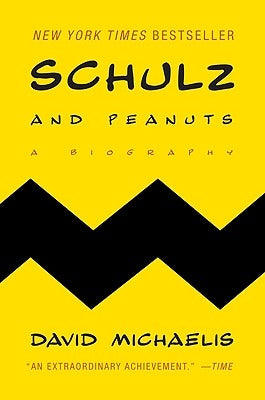 Schulz and Peanuts: A Biography Paperback Harper Perennial