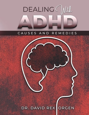 Dealing With ADHD Paperback Litprime Solutions