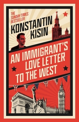 An Immigrant's Love Letter to the West Paperback Constable & Robinson