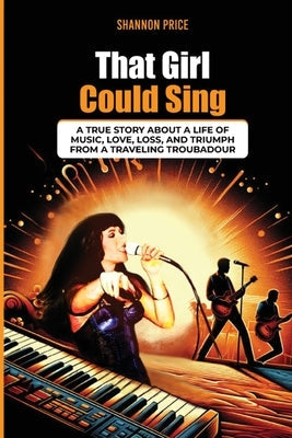 That Girl Could Sing Paperback Shannon Price