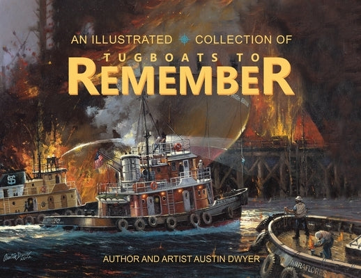 Tugboats to Remember Paperback Austin Macauley