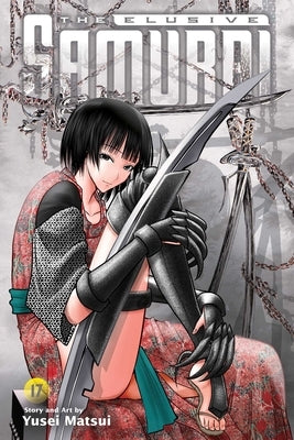 Elusive Samurai, Vol. 17 by Matsui, Yusei