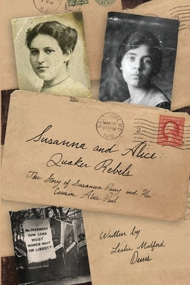 Susanna and Alice - Quaker Rebels Paperback Oxford Southern