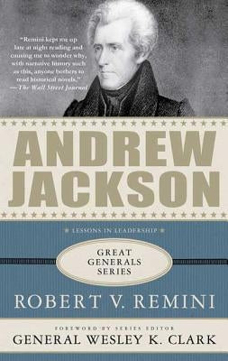 Andrew Jackson: Lessons in Leadership Paperback St. Martin's Griffin