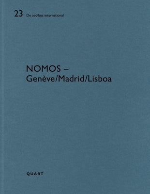 Nomos - Genève/Lisboa/Madrid: de Aedibus International Paperback Quart Architektur