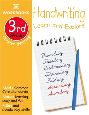 DK Workbooks: Handwriting: Cursive, Third Grade: Learn and Explore Paperback DK Publishing (Dorling Kindersley)