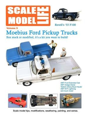 Scale Model Life: Featuring Pickup Trucks Paperback Createspace Independent Publishing Platform