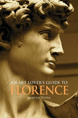An Art Lover's Guide to Florence Paperback Northern Illinois University Press