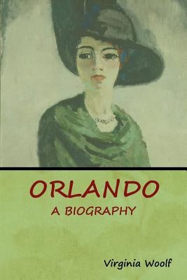 Orlando: A Biography Paperback Bibliotech Press
