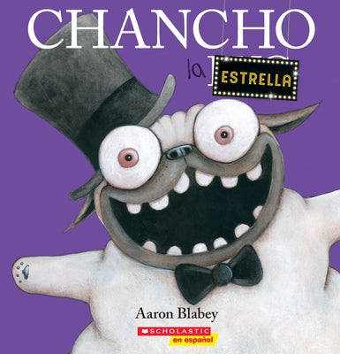 Chancho La Estrella (Pig the Star) by Blabey, Aaron